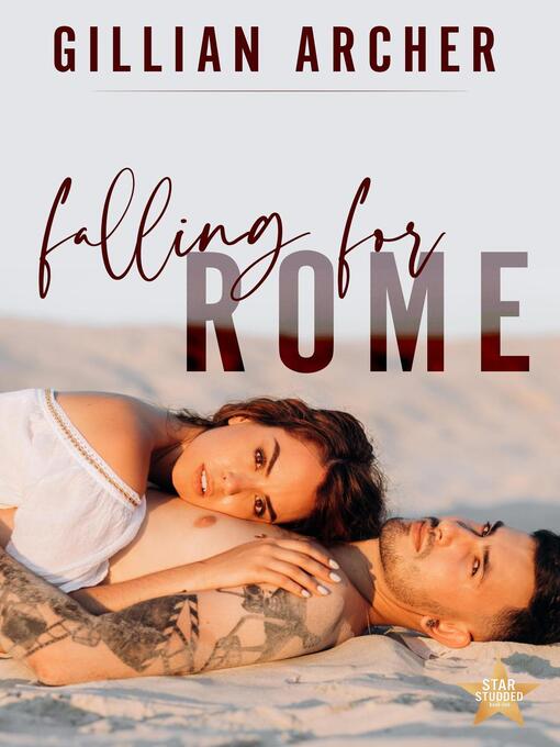 Title details for Falling for Rome by Gillian Archer - Available